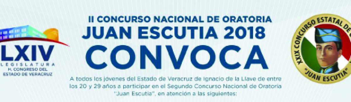 Convocatoria para el II Concurso Nacional de Oratoria «Juan Escutia»