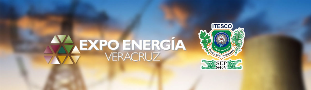 ITESCO participará en la Expo Energía Veracruz 2021