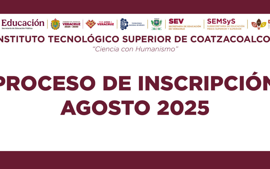 Proceso de Inscripción – Agosto 2025